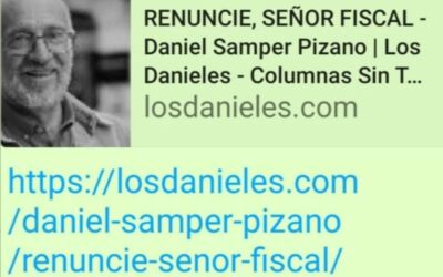 Señor Fiscal Renuncie! La columna de Daniel Samper Pizano que levantó roncha en la derecha y extrema derecha de Colombia.